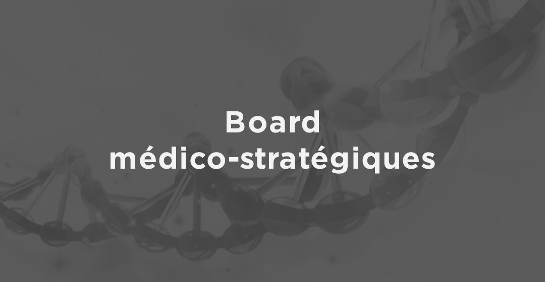 Board médico-stratégiques
